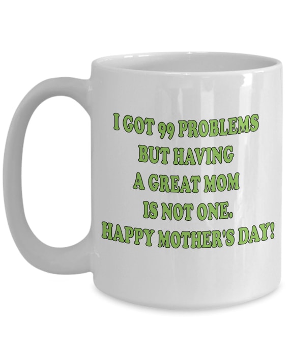A Great Mom Coffee Mug - Gift For Mom, Mother's Day Gift