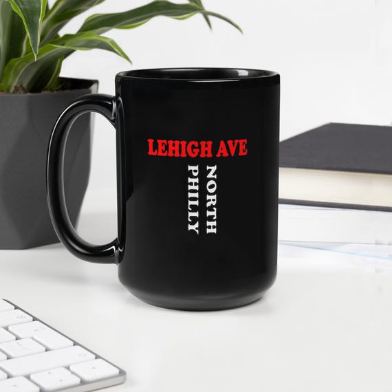 Lehigh Avenue North Philly Black Coffee Mug
