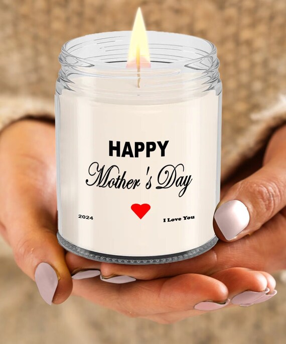 Happy Mother's Day 2024 Soy Candle, Gift for mom, Mother's day gift, Gift for grandma