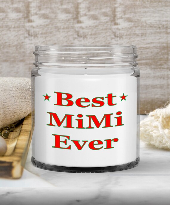 Best MiMi Ever Candle - Gift for Grandma, Gift for Grandmother