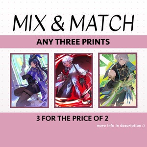 May include: Three digital illustrations of anime characters. The first character is a woman with long blue hair, wearing a purple and black outfit. The second character is a man with white hair, wearing a white and red outfit. The third character is a man with white hair, wearing a blue and green outfit. The text "MIX & MATCH" and "ANY THREE PRINTS" is at the top of the image. The text "3 FOR THE PRICE OF 2" is at the bottom of the image.