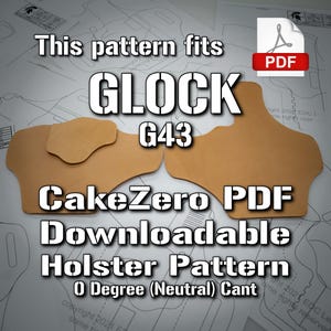 Puede incluir: Un patrón de funda de cuero marrón para una pistola Glock G43. El patrón es descargable como archivo PDF. El texto "CakeZero PDF Downloadable Holster Pattern 0 Degree (Neutral) Cant" está impreso en el patrón.