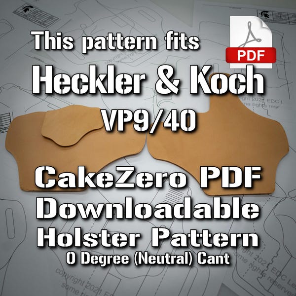 PDF Holster Pattern fits Kechler & Koch VP9/VP40 | EDC CakeZero Pancake Holster | Digital Holster Pattern Download | 0 Degree Cant