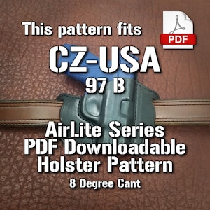 Este patrón se adapta a CZ-USA 97B / Patrón digital / Funda de retención de cuero tipo panqueque / Inclinación de 8 grados