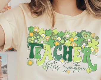 Personalized Retro Flower St. Patrick's Day Teacher Shirt Sweatshirt, Custom Teacher tshirt, St Paddy's T-Shirt, St Patty's Flower Name tee