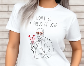 Sigmund Freud Psych Shirt | Funny Psychology Tee Shirt, Gift for Psychology Major, Psychology Student, Psych Student, gift for teacher