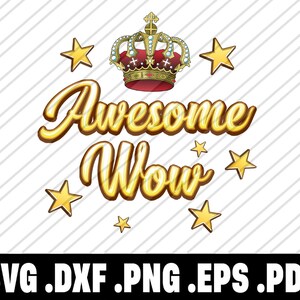 Hamilton Musical SVG Awesome Wow for Silhouette Gold Cutting Machine Download