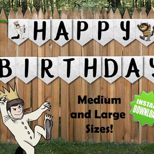Where the Wild Things Are, Happy Birthday Banners, Instant download, Printable, Customize, Party