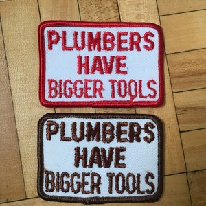 Plumbers Have Bigger Tools Vintage Risque Rare Retro L@@K