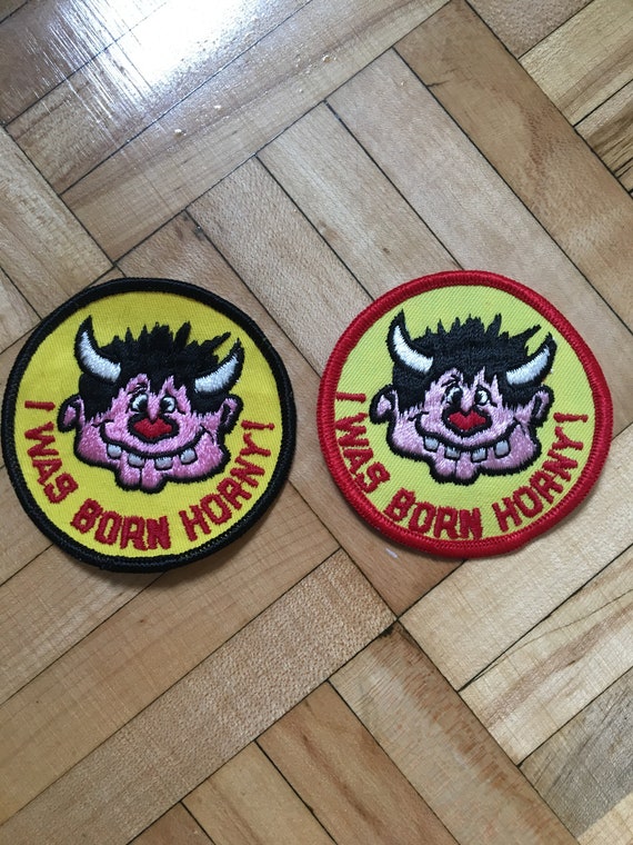 I Was Born Horny Vintage Rare Retro L@@K
