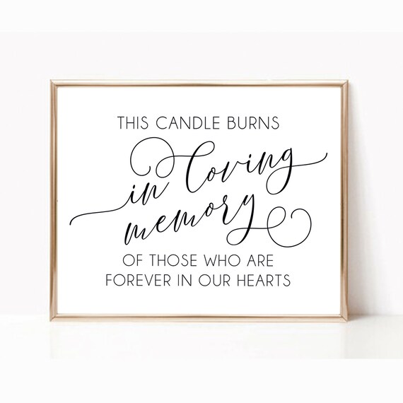 forever-in-our-hearts-printable-this-candle-burns-in-loving-memory-sign
