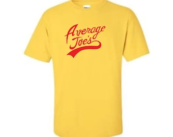 Average Joe's  Dodgeball themed  funny Tee Shirt