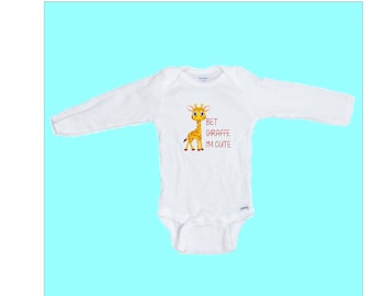 Bet Giraffe I'm Cute Long Sleeve Baby Onesie