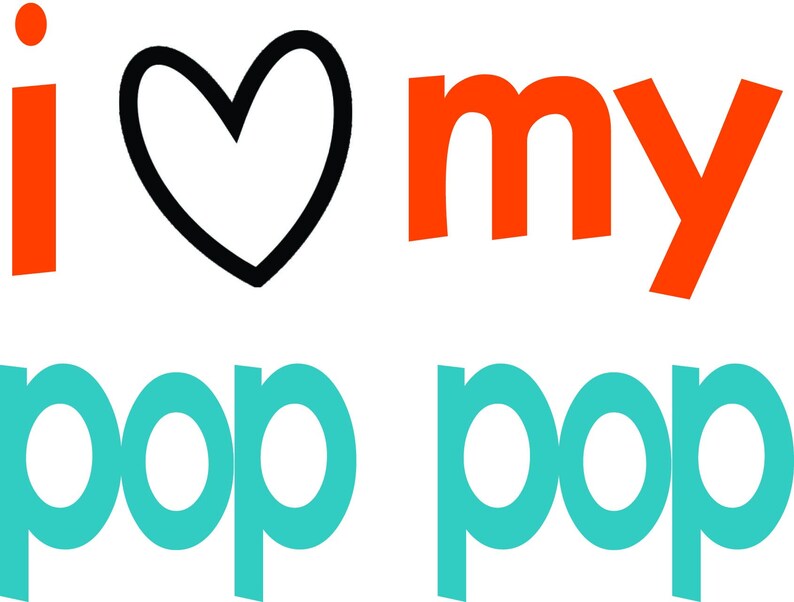 I Love My POP POP Funny Baby Onesie 100 Organic Cotton Etsy