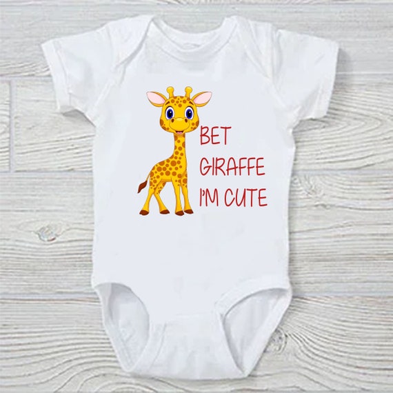 Bet Giraffe I'm Cute Funny Baby Onesie