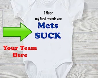 I Hope my First Words are ( Your Team Here) SUCKS Customized  Funny baby Onesie Free Shipping