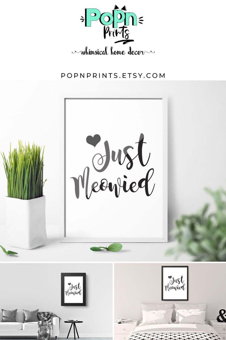 Simple wedding printable wall art cat lover wall decor just meowied digital print modern wall hanging wedding gift