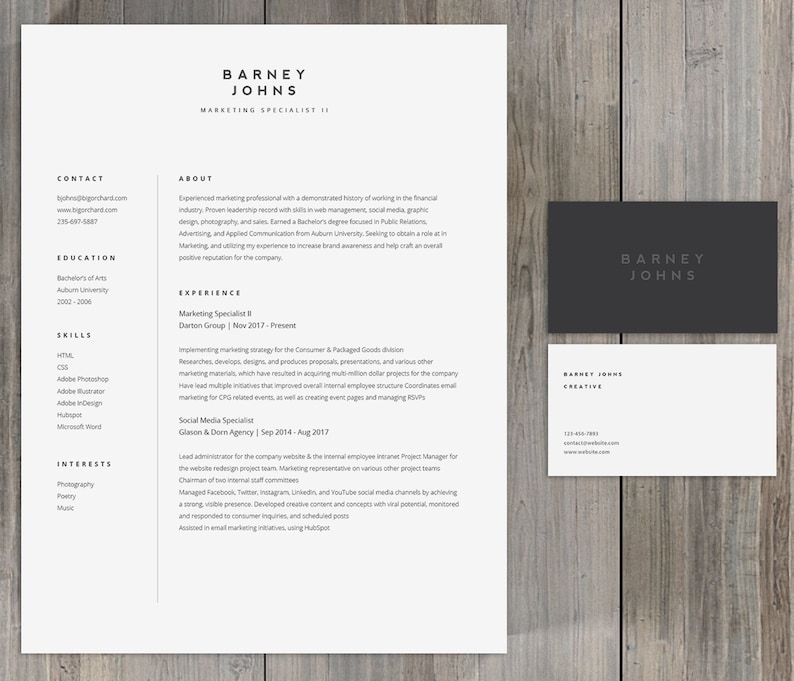 May include: A black and white resume with the name Barney Johns, Marketing Specialist II, at the top. The resume includes contact information, education, skills, experience, interests, and a business card with the same name.