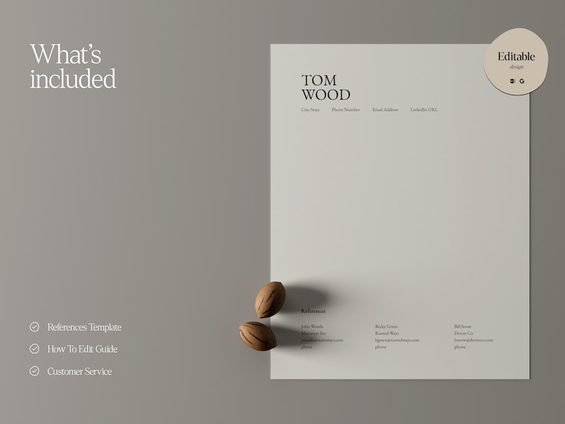May include: A minimalist design template with the text "TOM WOOD" at the top. The words "What's included" are on the left side. The template includes a references template, how to edit guide, and customer service.