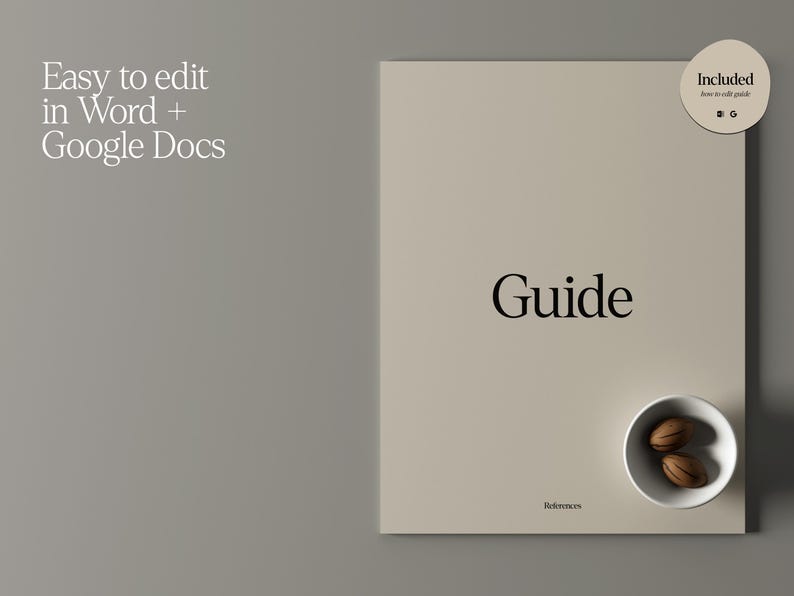 May include: A beige-coloured guide with the title "Guide" in black lettering. The text "Easy to edit in Word + Google Docs" is in the upper left corner. A small bowl with two nuts sits at the bottom right.