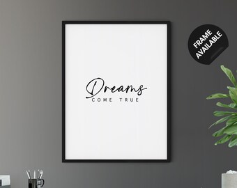 Dreams Come True Motivational Quote Poster Print, Office Decor