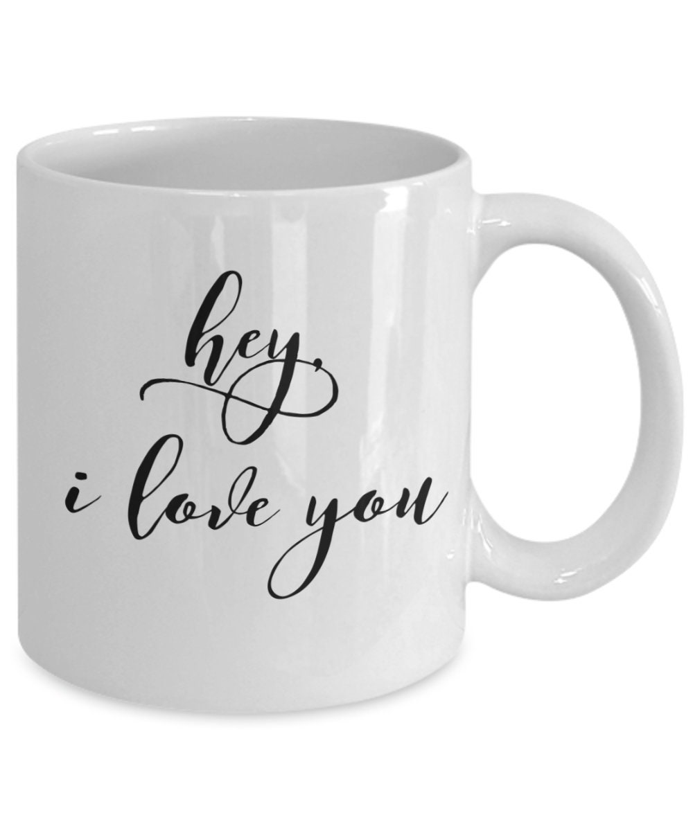 Valentines Day Mug, I Love You Coffee Mug, Valentines Day Gift, Romance ...
