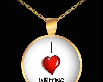 Writing Necklace - I love writing gold pendant necklace - writing mom gift, writing lover, gifts for writers, writer gifts, gifts for women