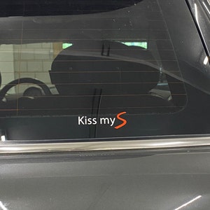 Kiss my S sticker arial car lettering car tuning mini cooper s