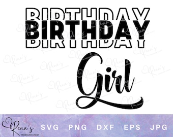 Birthday Girl SVG PNG, Birthday Shirt Design (Digital Download)