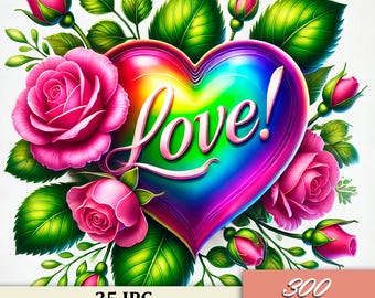 May include: A rainbow heart with the word "Love!" in a white script font surrounded by pink roses and green leaves.