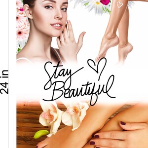 May include: A white background with the text "Stay Beautiful" in black cursive writing. The image features a woman's face and hands, and a pair of feet with dark purple nail polish. The image also features white flowers and a wooden background.