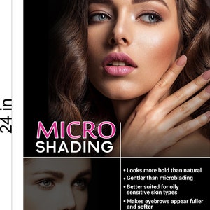 May include: A black and white image with a woman's face in the top half. The bottom half of the image has the text "MICRO SHADING" in pink and white letters. Below the text is a list of bullet points describing the benefits of micro shading. The bullet points include: Looks more bold than natural, Gentler than microblading, Better suited for oily sensitive skin types, Makes eyebrows appear fuller and softer, Creates a "makeup" look, Uses a "dotting" technique to fill in eyebrows, Lasts on average of 2 years.