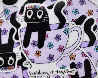 Holding It Together Crying Black Cat Tea Cup Meme Vinyl 3 Inch Die-Cut Sticker, Funny Vinyl Sticker, Water Bottle Sticker, Motivational Gift