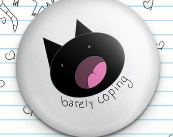 Barely Coping Cat 1.25" Button