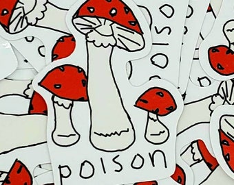 Poison Mushroom Friend Vinyl Die-Cut Sticker