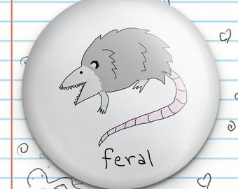 Feral Possum 1.25" Button