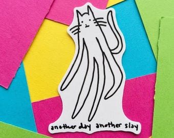 Another Day Another Slay Long Cat Meme Vinyl Die-Cut Sticker