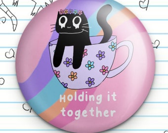 Holding It Together Black Cat 1.25" Button, Flower Crown Black Cat, Motivational Cat Meme, Funny Button, Cat Pin Badge, Cat Lover Gift, Cute