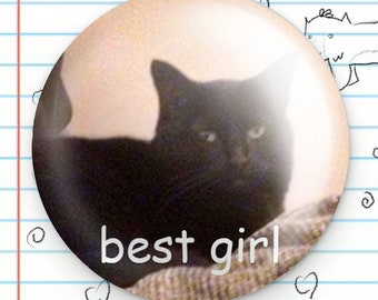 Best Girl Cat 1.25" Button