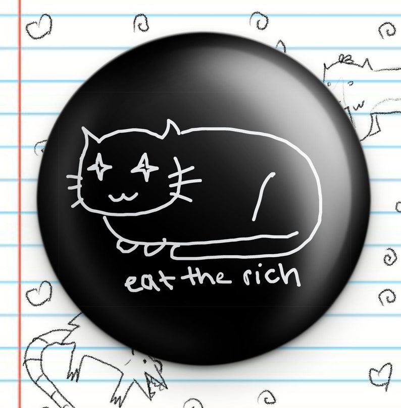 Eat the Rich Black and White 1.25 Button image 1