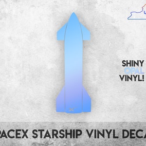 SpaceX Starship - Vinyl Decal Sticker - Multiple colors available!