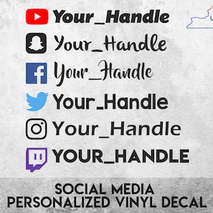 Social Media Handle - Custom Vinyl Decal - Multiple fonts/logos available!