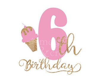 Download 6th birthday svg | Etsy