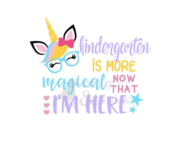 Download Kindergarten Is Magical Svg Unicorn Svg Back To School Svg Etsy