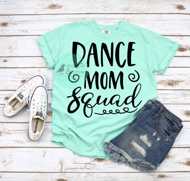 Download Dance Mom Squad SVG Dance Mom SVG Dance Mom Shirt Dance Mom | Etsy