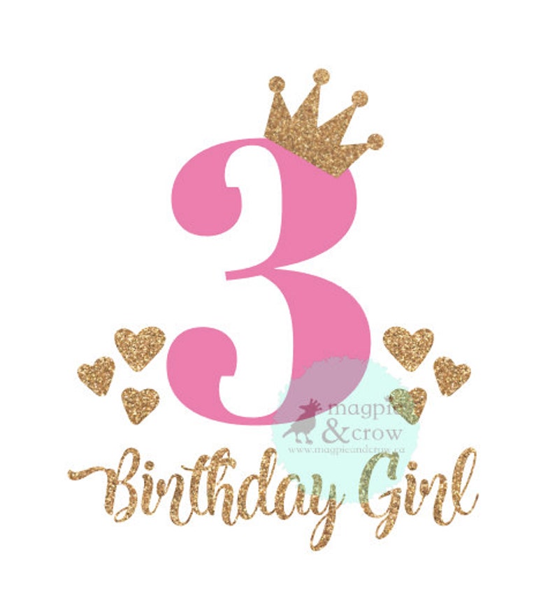 Download Birthday Girl Svg 3rd Birthday Svg Cut File For Cricut And Silhouette Third Birthday Svg Birthday Princess Svg 3rd Birthday Girl Svg 3 Clip Art Art Collectibles Delage Com Br