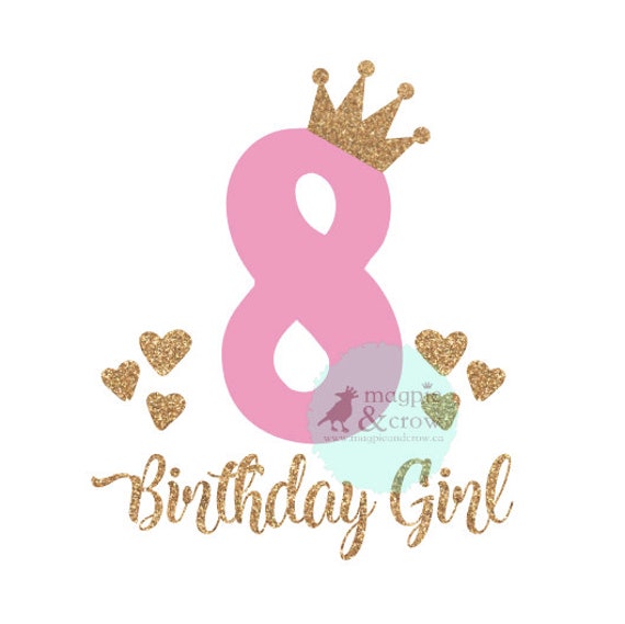 Download 8th Birthday Svg Eighth Birthday Svg 8th Birthday Girl Svg Etsy