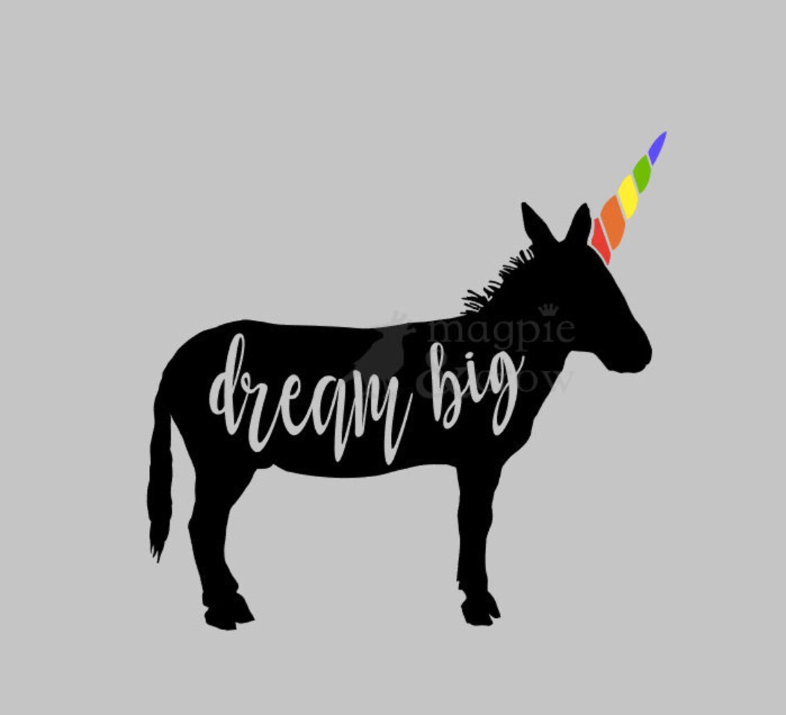 Free Free Dream Big Unicorn Svg 874 SVG PNG EPS DXF File
