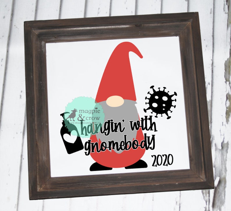 Download Gnome SVG Hangin' With Gnomebody SVG Cricut File Virus | Etsy
