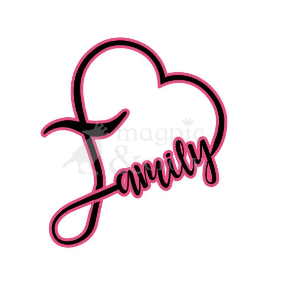 Family Heart Svg Family Svg Heart Svg Cricut Cut File Etsy